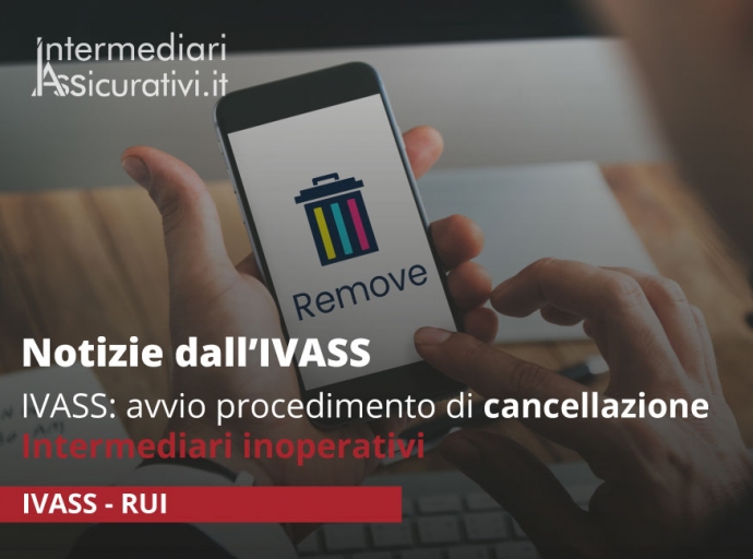 IVASS: avvio procedimento cancellazione intermediari inoperativi